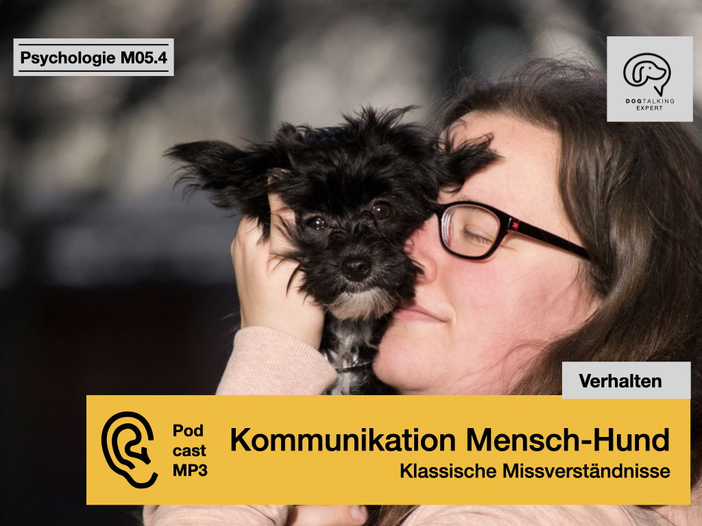Audio M05.4 Kommunikation Mensch-Hund - Klassische Missverständnisse