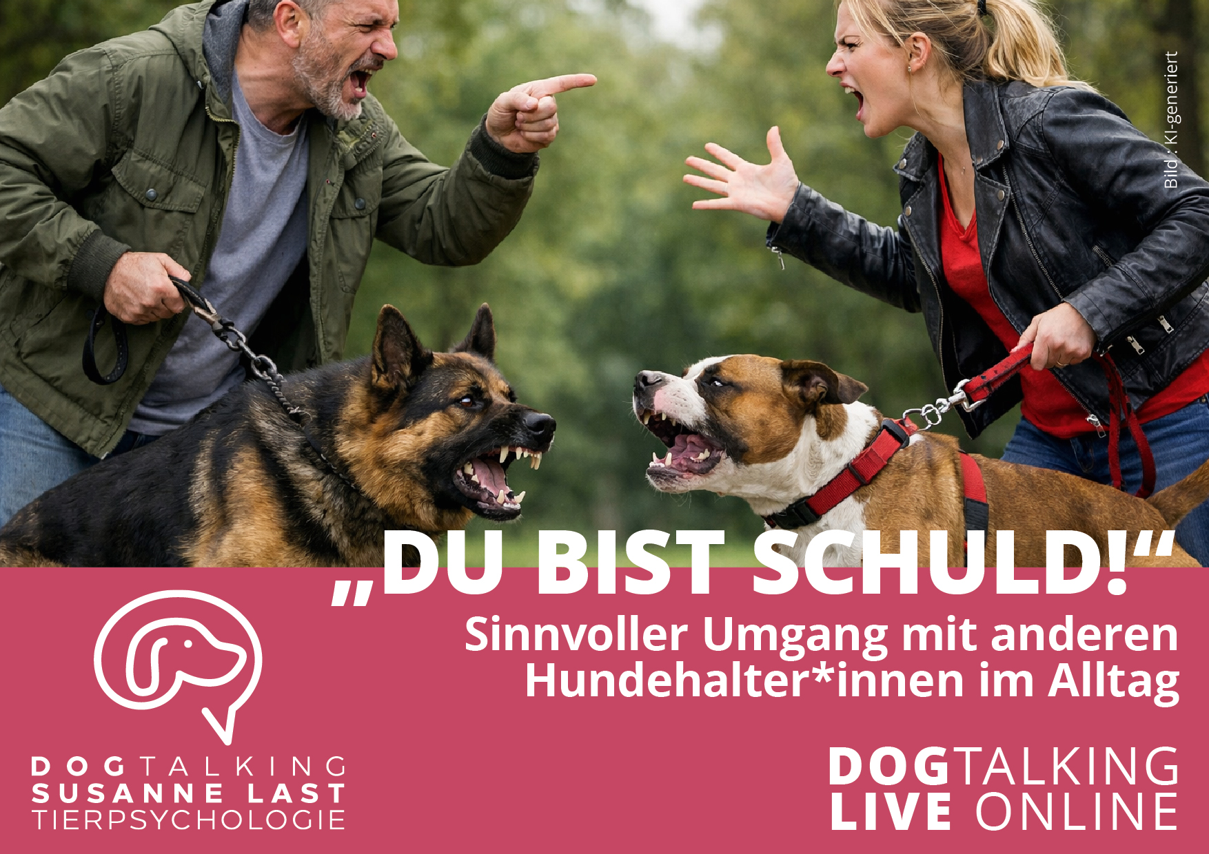 "Du bist Schuld!" - Sinnvoller Umgang mit anderen Hundehalter*innen im Alltag
